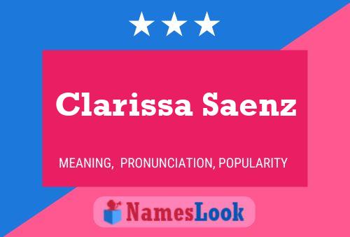 Clarissa Saenz Namensposter