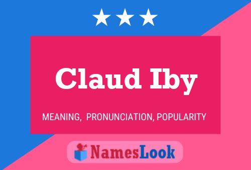 Claud Iby Namensposter