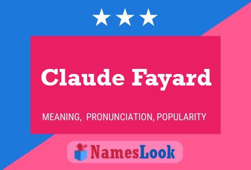 Claude Fayard Namensposter