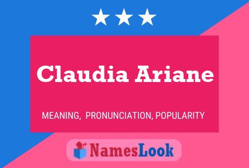 Claudia Ariane Namensposter