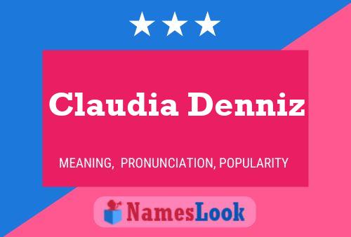 Claudia Denniz Namensposter