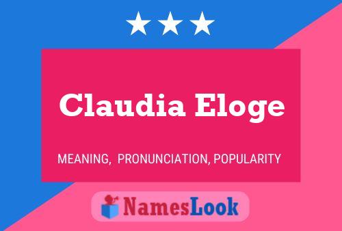 Claudia Eloge Namensposter