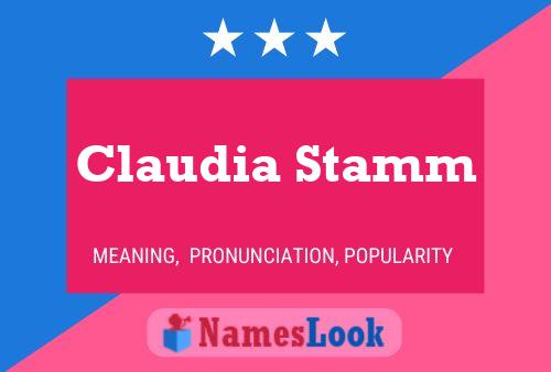 Claudia Stamm Namensposter