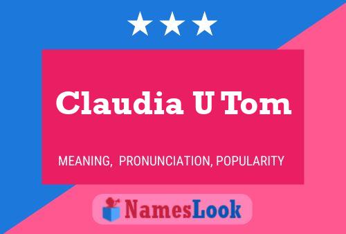 Claudia U Tom Namensposter