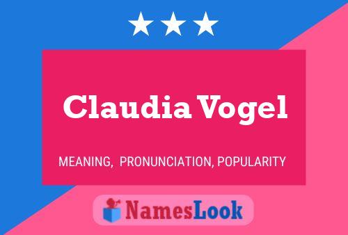 Claudia Vogel Namensposter