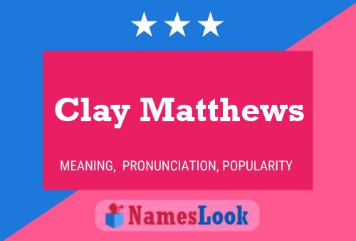 Clay Matthews Namensposter