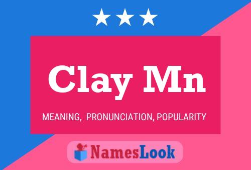 Clay Mn Namensposter