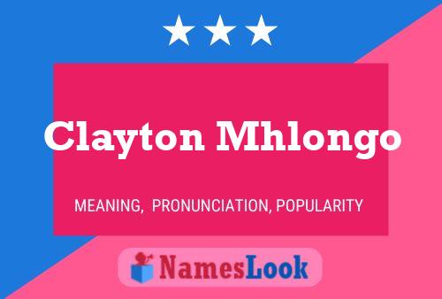 Clayton Mhlongo Namensposter