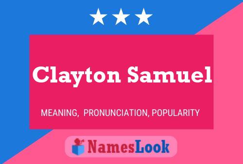 Clayton Samuel Namensposter