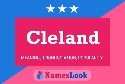 Cleland Namensposter