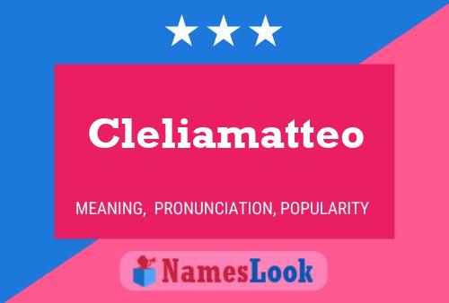 Cleliamatteo Namensposter