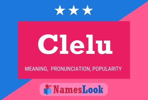 Clelu Namensposter