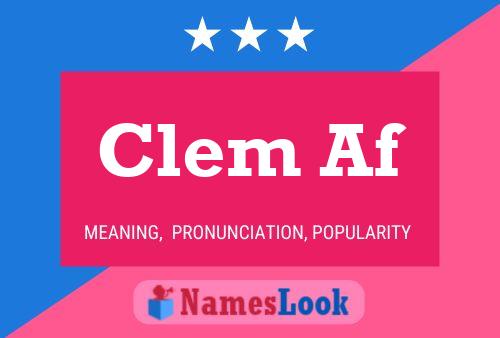 Clem Af Namensposter