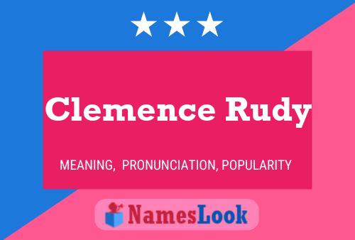 Clemence Rudy Namensposter