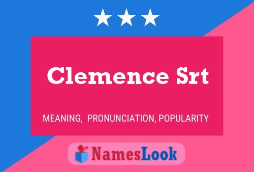 Clemence Srt Namensposter