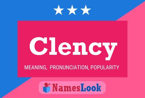 Clency Namensposter