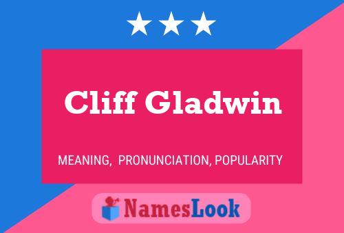 Cliff Gladwin Namensposter