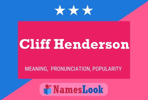 Cliff Henderson Namensposter