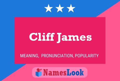 Cliff James Namensposter