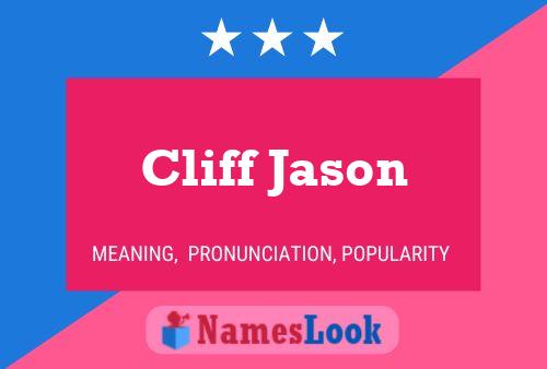 Cliff Jason Namensposter