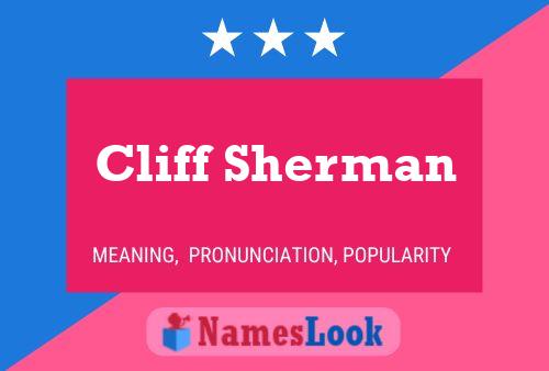 Cliff Sherman Namensposter