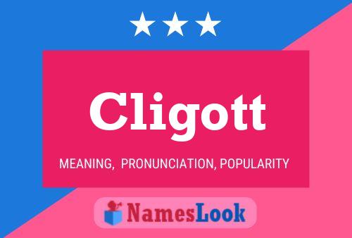 Cligott Namensposter