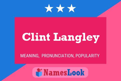 Clint Langley Namensposter