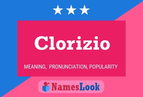 Clorizio Namensposter