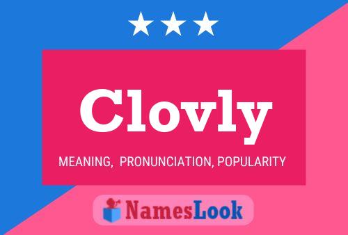 Clovly Namensposter