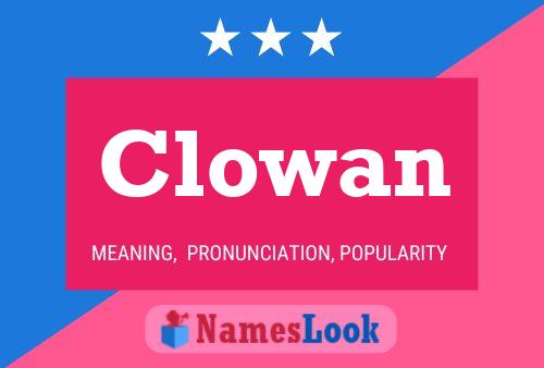 Clowan Namensposter