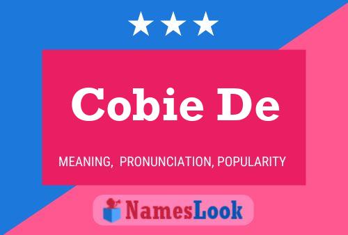 Cobie De Namensposter