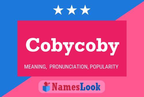 Cobycoby Namensposter