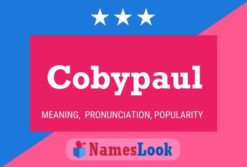 Cobypaul Namensposter