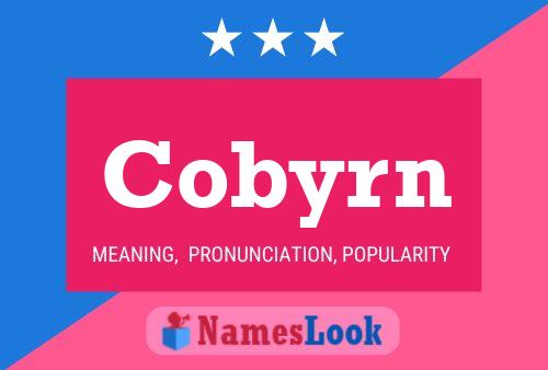 Cobyrn Namensposter