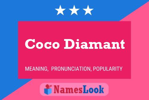 Coco Diamant Namensposter