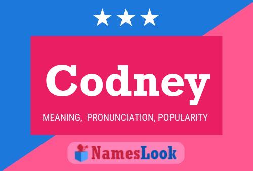 Codney Namensposter