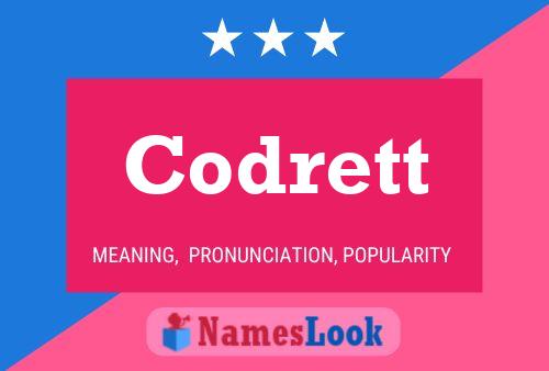 Codrett Namensposter