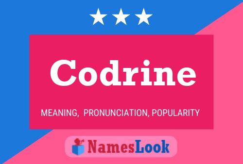 Codrine Namensposter