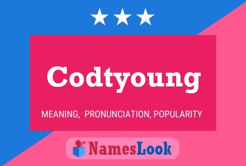 Codtyoung Namensposter