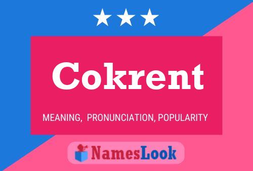 Cokrent Namensposter