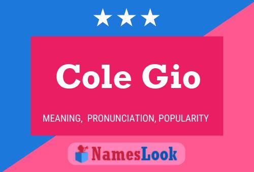 Cole Gio Namensposter