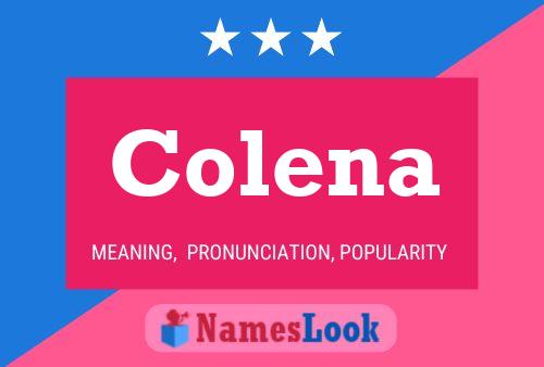 Colena Namensposter