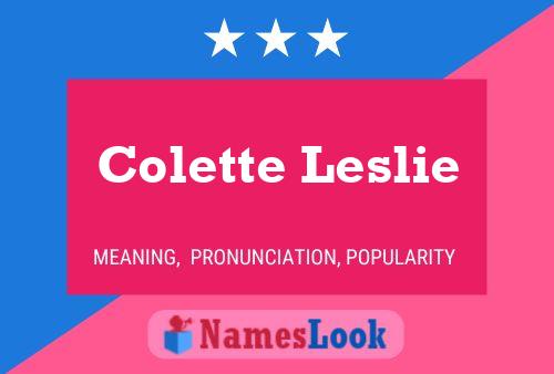 Colette Leslie Namensposter