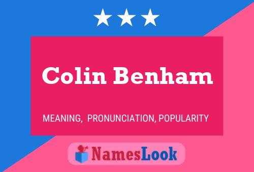 Colin Benham Namensposter