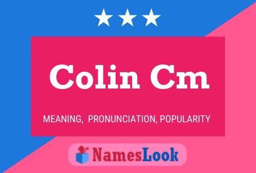 Colin Cm Namensposter