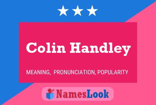 Colin Handley Namensposter