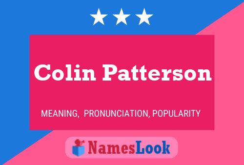 Colin Patterson Namensposter