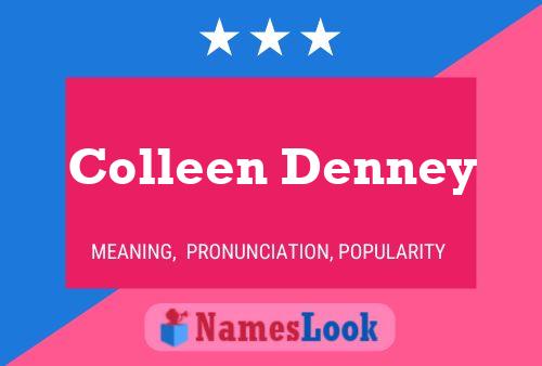 Colleen Denney Namensposter