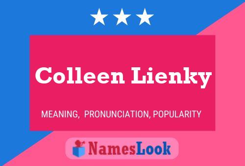 Colleen Lienky Namensposter