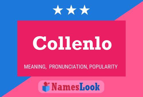 Collenlo Namensposter